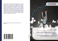 Post-Human Marketing Ecosystem Modeling的封面
