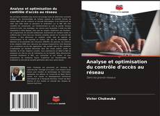 Bookcover of Analyse et optimisation du contrôle d'accès au réseau