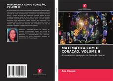 Portada del libro de MATEMÁTICA COM O CORAÇÃO, VOLUME II