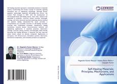 Borítókép a  Self-Healing Materials: Principles, Mechanisms, and Applications - hoz
