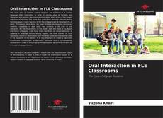 Copertina di Oral Interaction in FLE Classrooms