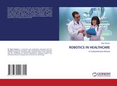 Capa do livro de ROBOTICS IN HEALTHCARE 