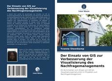 Der Einsatz von GIS zur Verbesserung der Visualisierung des Nachfragemanagements的封面