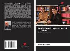 Copertina di Educational Legislation of Ukraine