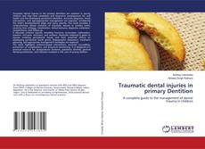 Buchcover von Traumatic dental injuries in primary Dentition
