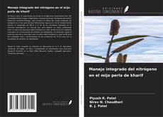 Manejo integrado del nitrógeno en el mijo perla de kharif kitap kapağı