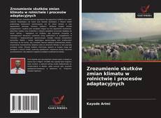 Portada del libro de Zrozumienie skutków zmian klimatu w rolnictwie i procesów adaptacyjnych