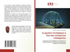 Buchcover von La gestion stratégique à l'ère des entreprises intelligentes