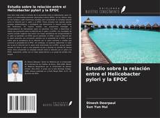 Estudio sobre la relación entre el Helicobacter pylori y la EPOC的封面