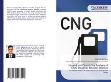 Hazard and Operability Analysis of CNG Daughter Booster Stations的封面