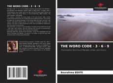 Bookcover of THE WORO CODE · 3 · 6 · 9
