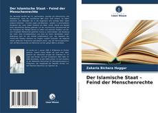 Der Islamische Staat – Feind der Menschenrechte kitap kapağı