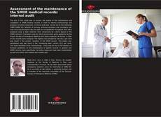 Buchcover von Assessment of the maintenance of the SMUR medical records: Internal audit