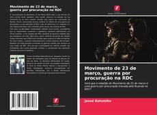 Movimento de 23 de março, guerra por procuração na RDC的封面