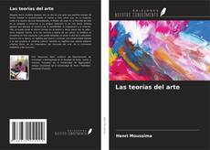 Bookcover of Las teorías del arte