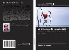Borítókép a  La estética de la ausencia - hoz