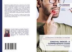 Bookcover of GINGIVAL INDICES : A COMPREHENSIVE GUIDE