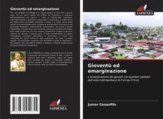 Borítókép a  Gioventù ed emarginazione - hoz