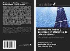 Borítókép a  Técnicas de diseño y optimización eficientes de células solares - hoz
