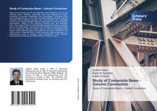 Bookcover of Study of Composite Beam - Column Connection