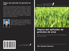Bookcover of Mejora del aplicador de gránulos de urea