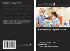 Bookcover of Endodoncia regenerativa