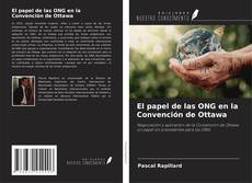 Обложка El papel de las ONG en la Convención de Ottawa