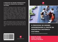 Capa do livro de O PROCESSO DE ENSINO-APRENDIZAGEM A PARTIR DA PERSPETIVA HISTÓRICO-CULTURAL 