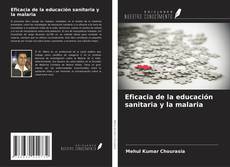 Portada del libro de Eficacia de la educación sanitaria y la malaria