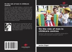 Couverture de On the role of men in childcare centres
