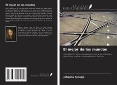 Borítókép a  El mejor de los mundos - hoz