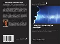 Borítókép a  La representación de historias - hoz