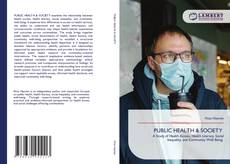 Borítókép a  PUBLIC HEALTH & SOCIETY - hoz