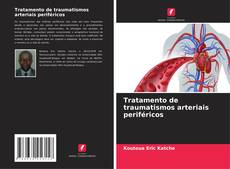 Обложка Tratamento de traumatismos arteriais periféricos