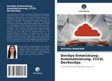 DevOps-Entwicklung: Automatisierung, CI/CD, DevSecOps的封面