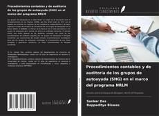 Обложка Procedimientos contables y de auditoría de los grupos de autoayuda (SHG) en el marco del programa NRLM