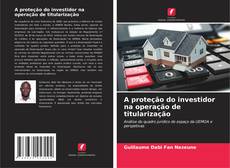 A proteção do investidor na operação de titularização kitap kapağı