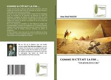 Bookcover of COMME SI C’ÉTAIT LA FIN ...