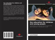 Couverture de Sex education for children and young people
