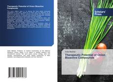 Therapeutic Potential of Onion Bioactive Compounds的封面