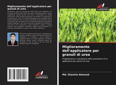 Portada del libro de Miglioramento dell'applicatore per granuli di urea