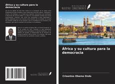 África y su cultura para la democracia kitap kapağı