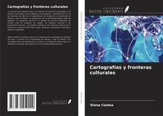 Bookcover of Cartografías y fronteras culturales