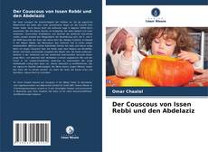 Bookcover of Der Couscous von Issen Rebbi und den Abdelaziz