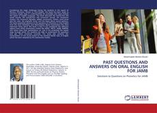 Capa do livro de PAST QUESTIONS AND ANSWERS ON ORAL ENGLISH FOR JAMB 