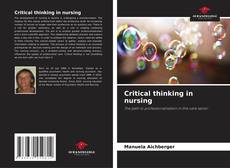 Couverture de Critical thinking in nursing