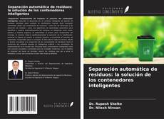Portada del libro de Separación automática de residuos: la solución de los contenedores inteligentes