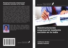 Borítókép a  Reestructuración empresarial mediante escisión en la India - hoz