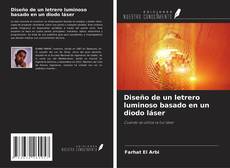 Bookcover of Diseño de un letrero luminoso basado en un diodo láser