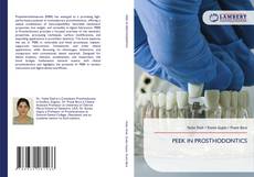 Bookcover of PEEK IN PROSTHODONTICS